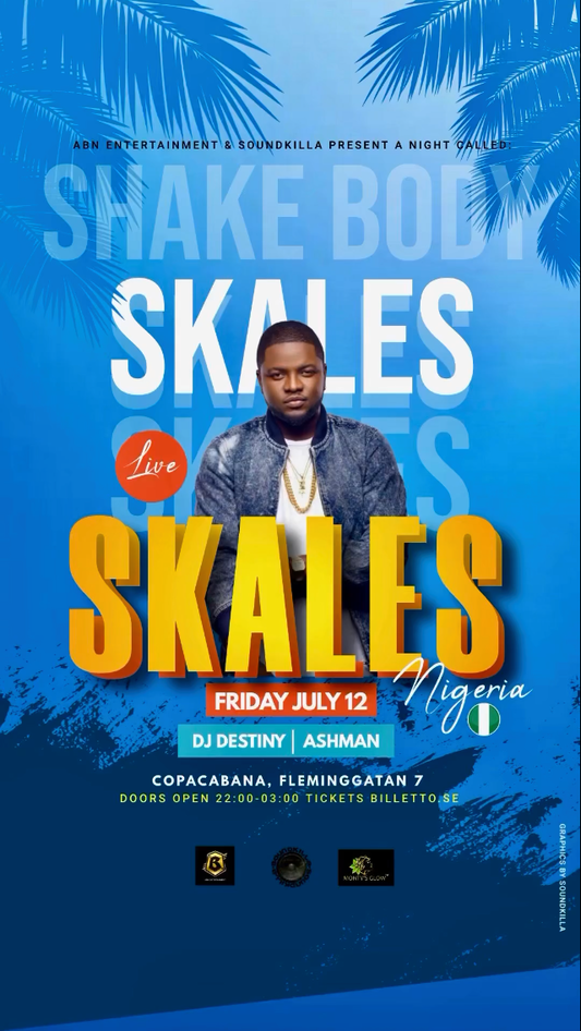 At: Copacabana | Stockholm | Event: Skales | Date: July 12 | Time: 22:00-03:00