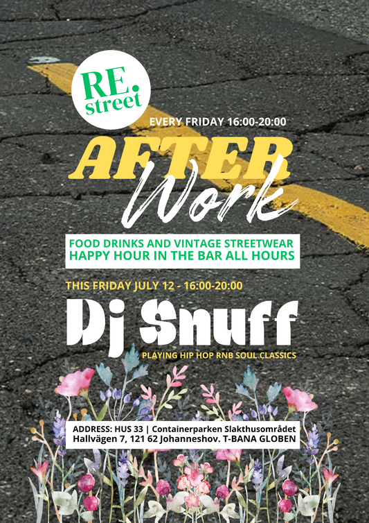 At: RE.street | Stockholm | Event: After Work | Date: July 12 | Time: 16:00-20:00