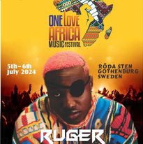 Ruger, One Love Africa, July 5, Gothenburg.