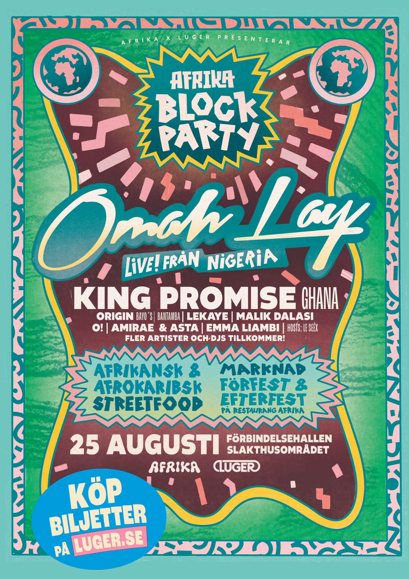 At: AfrikaSthlm | Stockholm | Event: Block Party | Date: August 22 | Time: All day